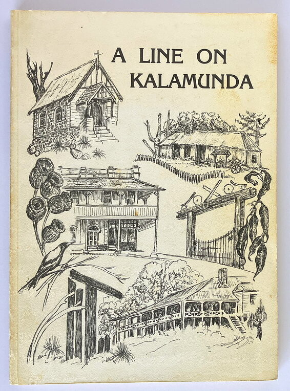 A Line on Kalamunda compiled and edited by John Harper-Nelson