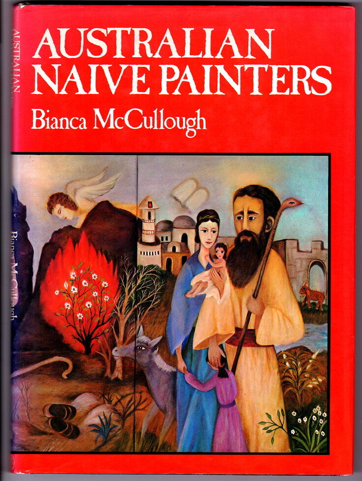 Australian Naive Painters by Bianca McCullough