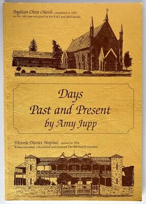 Days Past and Present by Amy Jupp