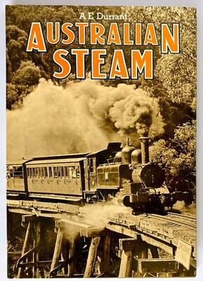 Australian Steam by A E Durrant