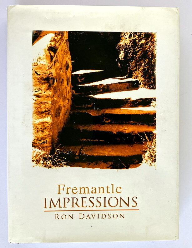 Fremantle Impressions by Ron Davidson