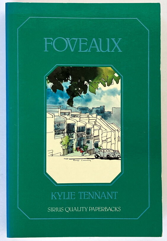 Foveaux by Kylie Tennant