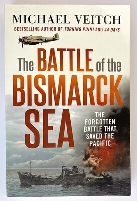 The Battle of the Bismarck Sea by Michael Veitch