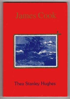 James Cook by Thea Stanley Hughes
