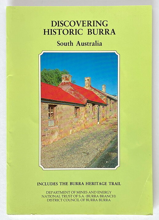 Discovering Historic Burra South Australia by G J Drew