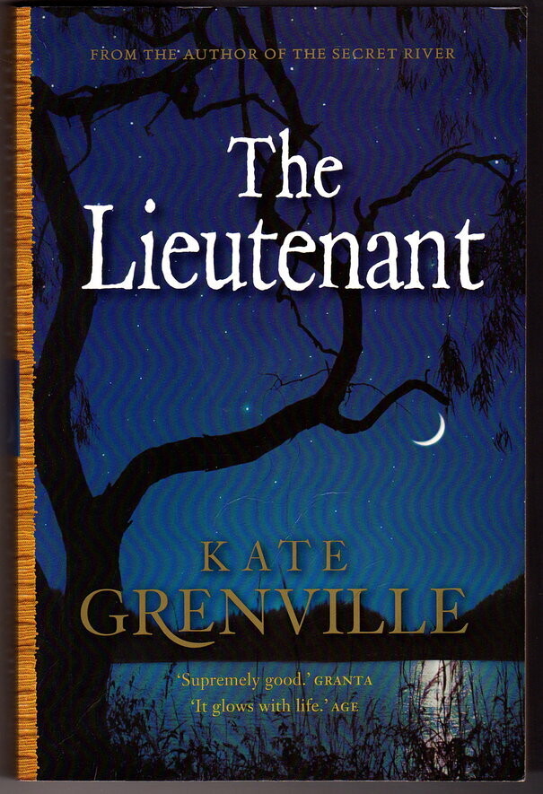The Lieutenant by Kate Grenville