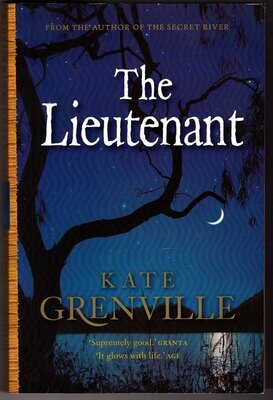 The Lieutenant by Kate Grenville