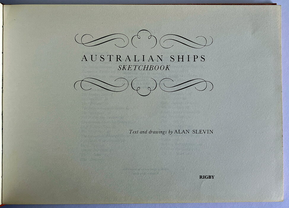 Australian Ships Sketchbook by Alan Slevin