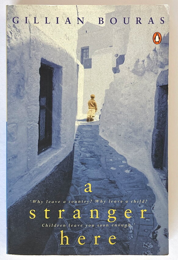 A Stranger Here by Gillian Bouras