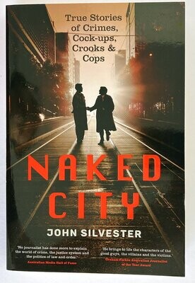 Naked City by John Silvester