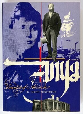 Anya: Countess of Adelaide by Judith Armstrong