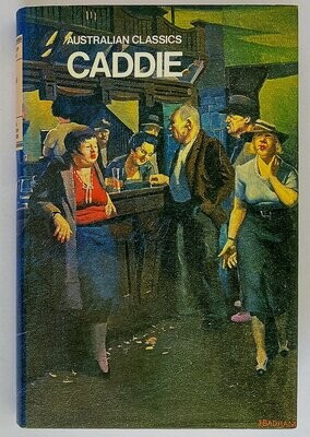 Caddie with an introduction by Dymphna Cusack (Australian Classics)