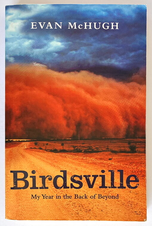 Birdsville by Evan McHugh