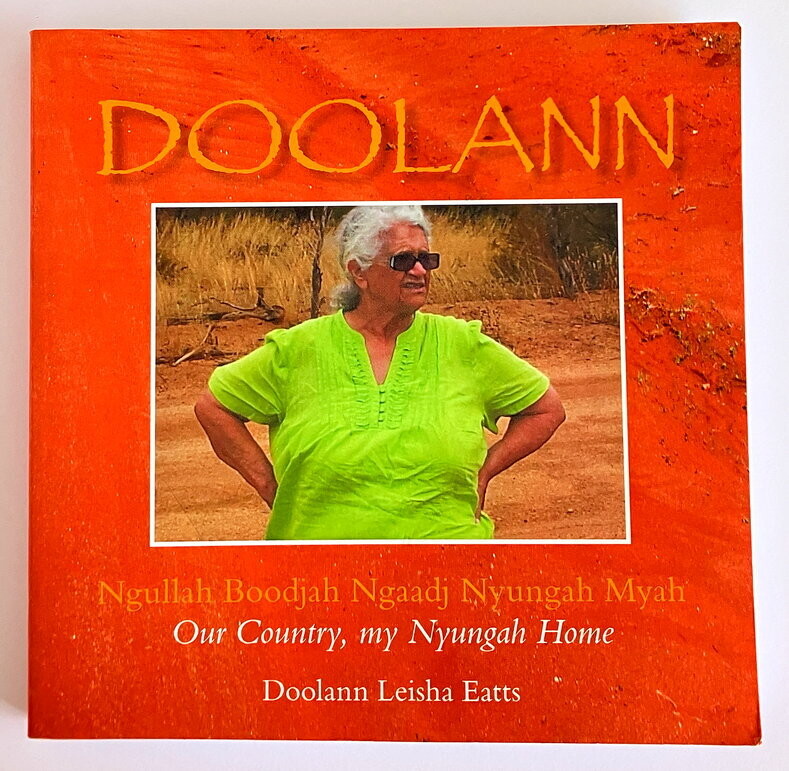 Our Country, My Nyungah Home by Doolann-Leisha Eatts