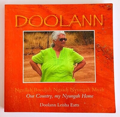Our Country, My Nyungah Home by Doolann-Leisha Eatts