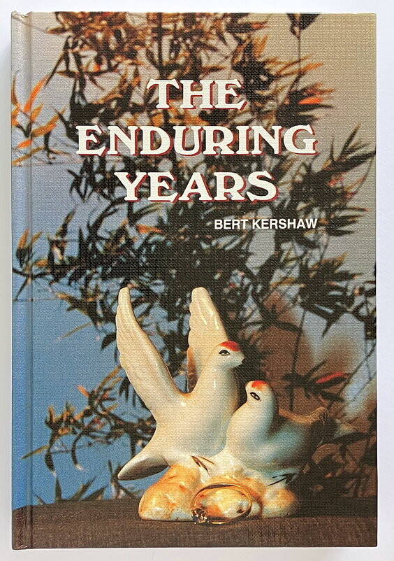The Enduring Years by Bert Kershaw