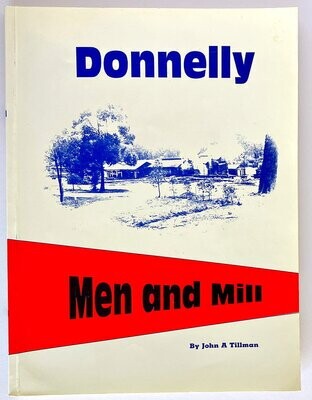 Donnelly: Men and Mill by John A Tillman