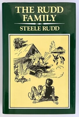 The Rudd Family by Steele Rudd