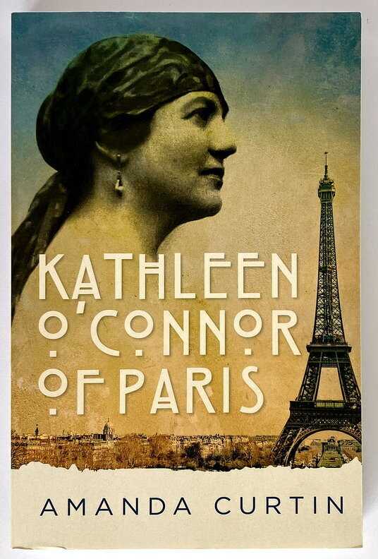 Kathleen O’Connor of Paris by Amanda Curtin