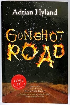 Gunshot Road by Adrian Hyland