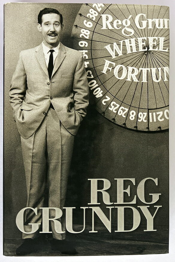 Reg Grundy by Reg Grundy
