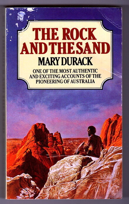 The Rock and the Sand by Mary Durack