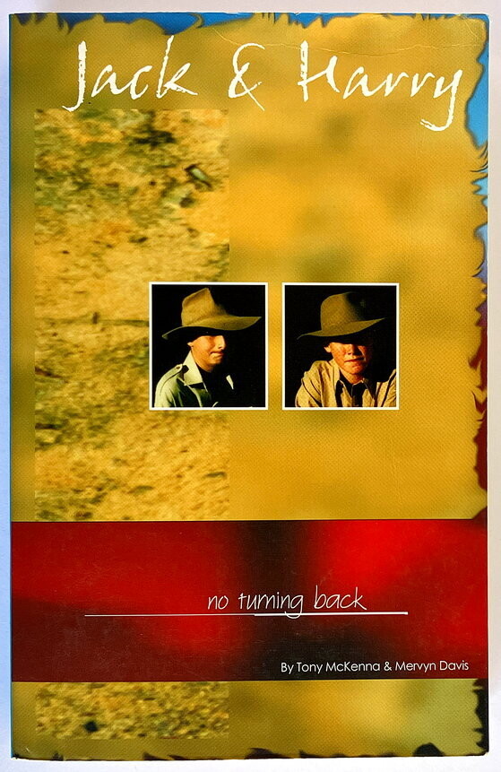 Jack and Harry: No Turning Back by Tony McKenna and Mervyn Davis