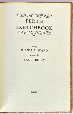 Perth Sketchbook by Kirwan Ward and Paul Rigby