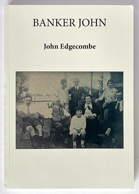 Banker John by John Edgecombe