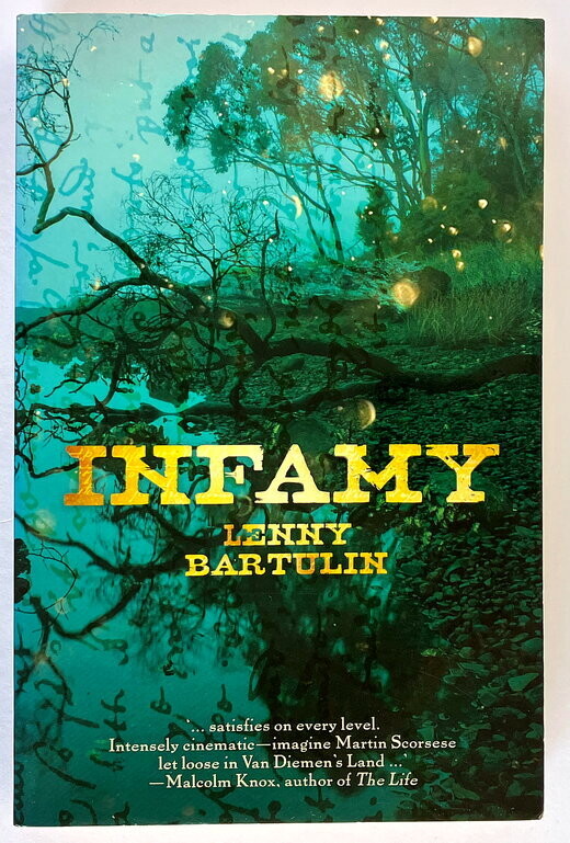 Infamy by Lenny Bartulin