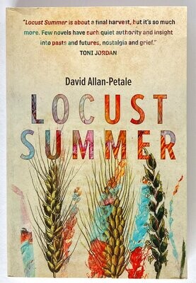 Locust Summer by David Allan-Petale