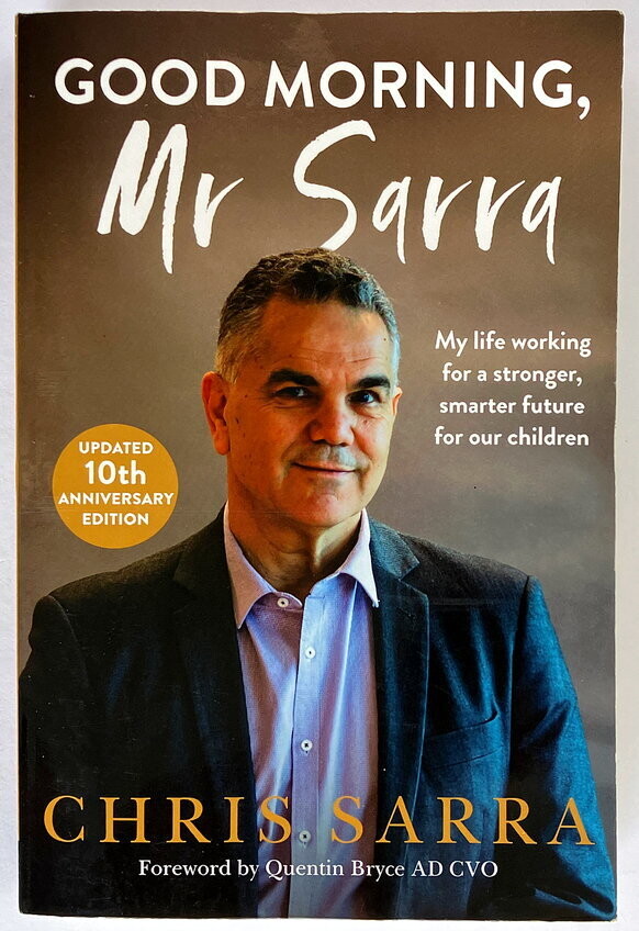 Good Morning, Mr Sarra by Chris Sarra