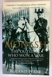 Monash: The Outsider Who Won a War by Roland Perry