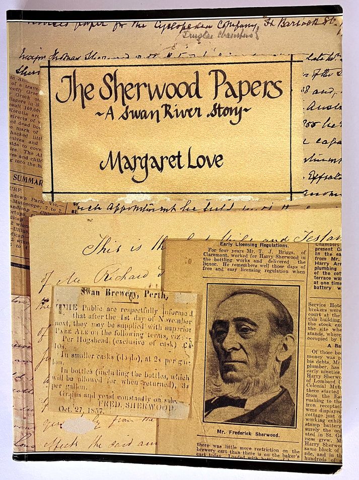 The Sherwood Papers: A Swan River Story by Margaret Jane Love