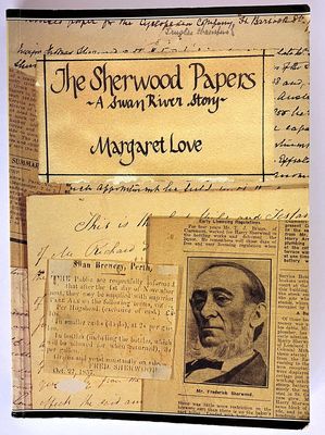The Sherwood Papers: A Swan River Story by Margaret Jane Love