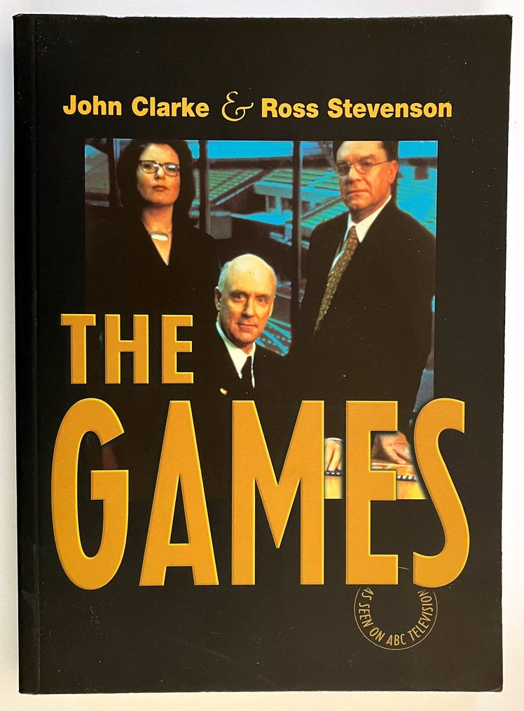 The Games by John Clarke and Ross Stevenson