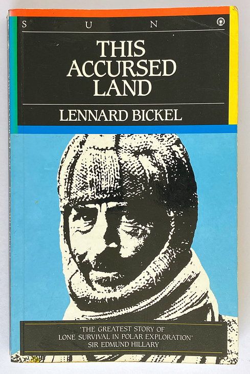 This Accursed Land by Lennard Bickel