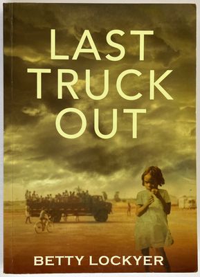 Last Truck Out by Betty Lockyer