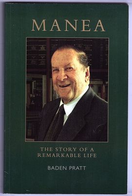 Manea: The Story of a Remarkable Life by Baden Pratt