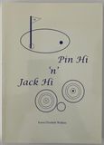 Pin Hi n Jack Hi by Karen Elizabeth Watkins