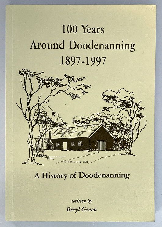 100 Years Around Doodenanning 1897-1997 by Beryl Green