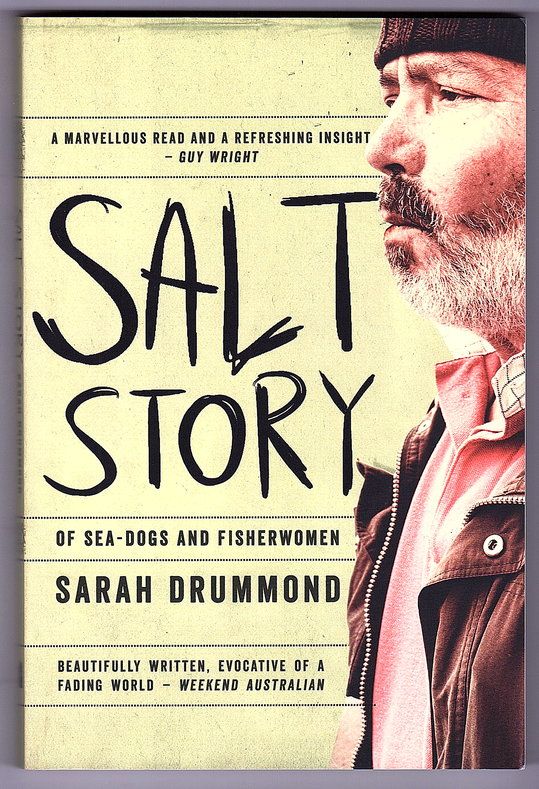 Salt Story: Of Sea-Dogs and Fisherwomen by Sarah Drummond