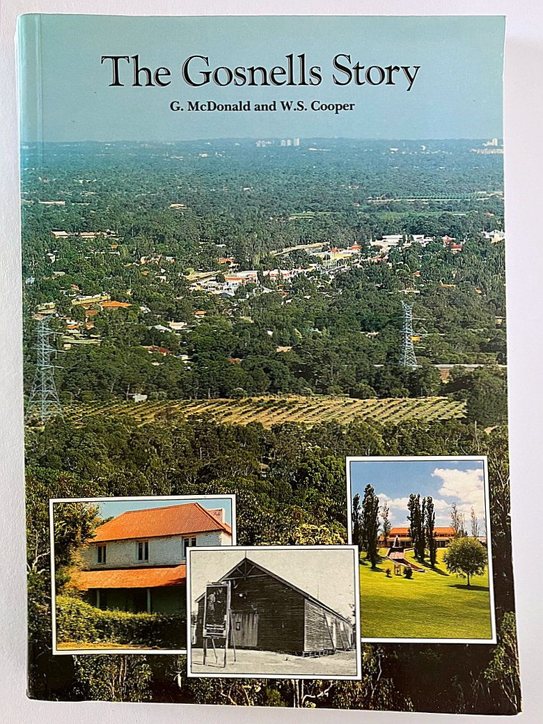 The Gosnells Story by G McDonald and W S Cooper