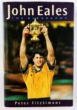 John Eales: The Biography by Peter FitzSimons