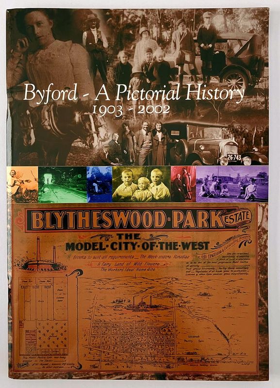 Byford a Pictorial History 1903-2002 by Colleen Rankin et al