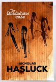 The Bradshaw Case by Nicholas Hasluck