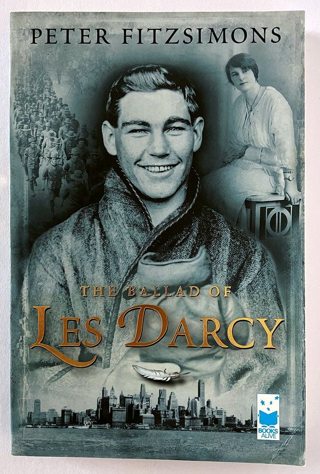 The Ballad of Les Darcy by Peter FitzSimons