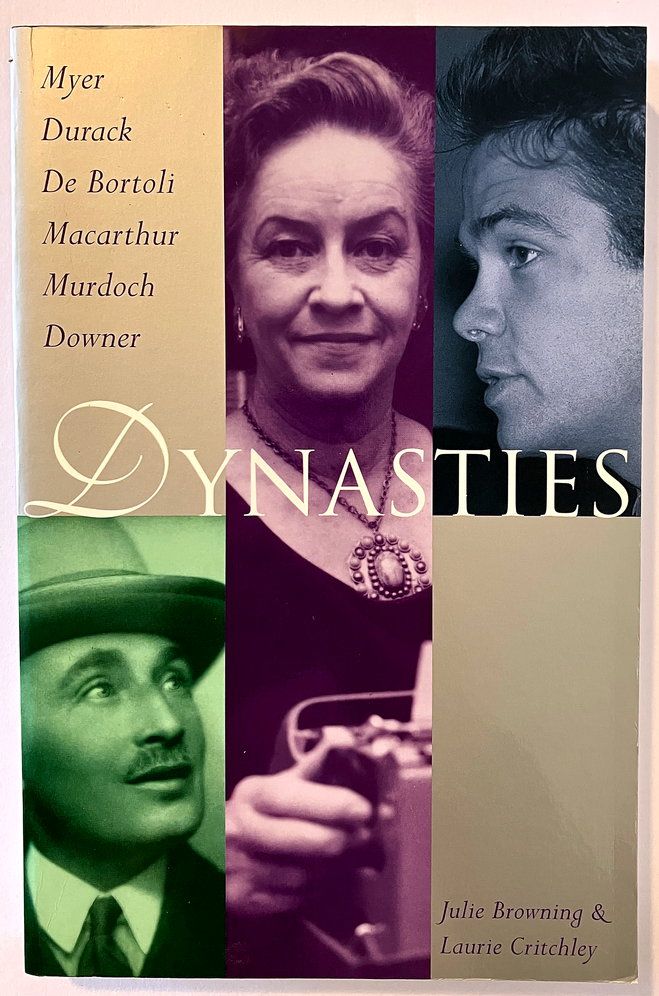 Dynasties by Julie Browning and Laurie Critchley