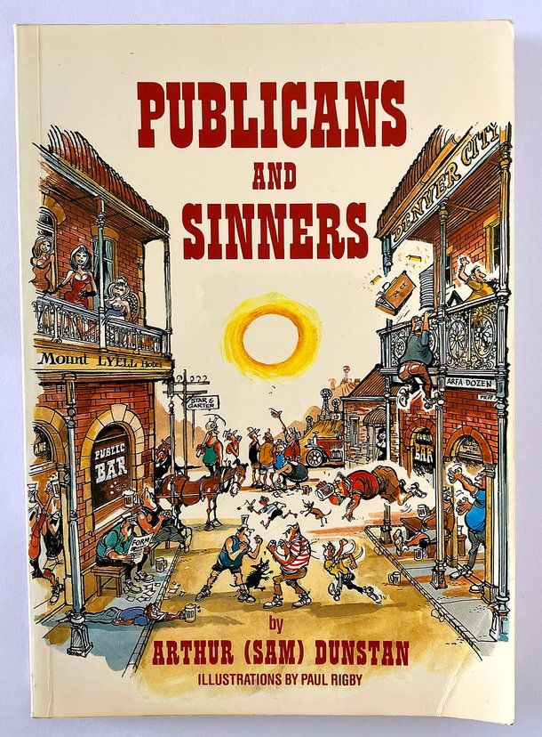 Publicans and Sinners by Arthur Dunstan