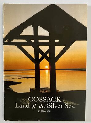 Cossack: Land of the Silver Sea by Brian Hoey